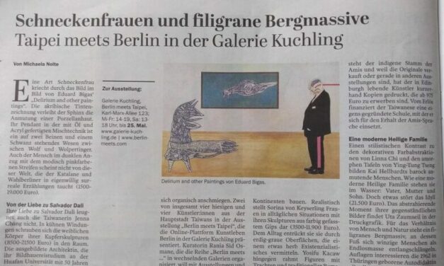 Taipei meets Berlin in der Galerie Kuchling                              von Michaela Nolte